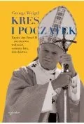 Religia i religioznawstwo - Kres i początek. Papież Jan Paweł II &ndash; zwycięstwo wolności, ostatnie lata, dziedzictwo - miniaturka - grafika 1