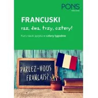 Książki do nauki języka hiszpańskiego - Francuski raz, dwa, trzy, cztery! Kurs nauki języka w cztery tygodnie + CD - miniaturka - grafika 1