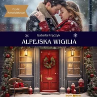 Audiobooki - literatura piękna - Alpejska wigilia - miniaturka - grafika 1