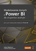 Podstawy obsługi komputera - Modelowanie danych z Power BI dla ekspertów analityki. Jak w pełni wykorzystać możliwości Power BI - miniaturka - grafika 1