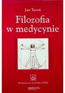 Książki medyczne - Filozofia w medycynie - miniaturka - grafika 1