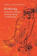 Książki o kulturze i sztuce - Niekiedy Dziennik profesora nadzwyczajnego kontynuacja Paweł Kozłowski - miniaturka - grafika 1