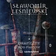Audiobooki - historia - Drapieżny ród Piastów - miniaturka - grafika 1