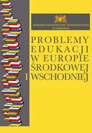 Podręczniki dla szkół wyższych - Problemy edukacji w Europie Środkowej i Wschodniej - miniaturka - grafika 1