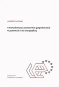 Ekonomia - Uwarunkowania zróżnicowań gospodarczych... - Andrzej Paczoski - książka - miniaturka - grafika 1
