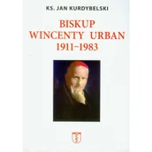 Biografie i autobiografie - Kurdybelski Jan Biskup wincenty urban 1911-1983 - miniaturka - grafika 1
