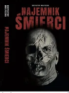 E-booki - kryminał i sensacja - Najemnik śmierci - miniaturka - grafika 1