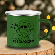 Kubki - Świąteczny kubek emaliowany z nadrukiem - Mikołaj wie, że byłeś niegrzeczny - miniaturka - grafika 1
