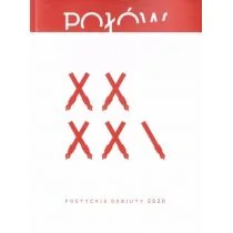Biuro Literackie Połów. Poetyckie debiuty 2020 praca zbiorowa - Poezja - miniaturka - grafika 1