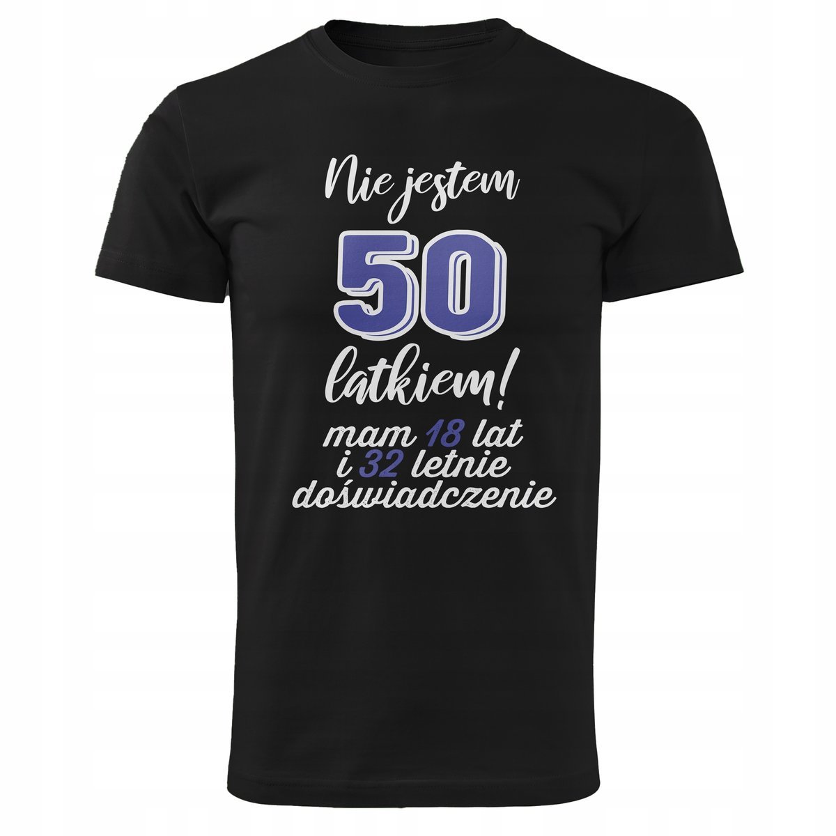 Koszulka Męska Czarna Na 50 Urodziny Nie Jestem 50 Latkiem Prezent r. XL