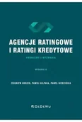 Podręczniki dla szkół wyższych - Agencje ratingowe oraz ratingi kredytowe... - Zbigniew Korzeb, Paweł Kulpaka, Paweł Niedziółka - miniaturka - grafika 1