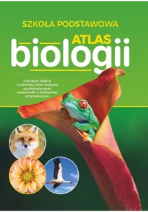 Atlas biologii - Lektury szkoła podstawowa - miniaturka - grafika 2
