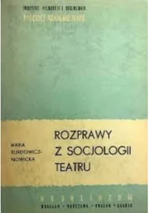 Rozprawy z socjologii teatru - Książki o kulturze i sztuce - miniaturka - grafika 1