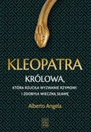 E-booki obcojęzyczne - Kleopatra. Królowa, która Rzuciła wyzwanie Rzymowi i zdobyła wieczna sławę - miniaturka - grafika 1