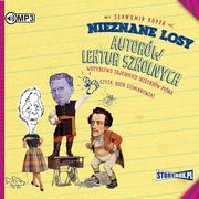 Audiobooki - historia - Nieznane losy autorów lektur szkolnych Wstydliwe tajemnice mistrzów pióra Audiobook CD MP3 - miniaturka - grafika 1