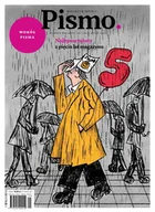 E-booki - poradniki - Pismo. Magazyn Opinii. Wydanie specjalne: Wokół Pisma - miniaturka - grafika 1