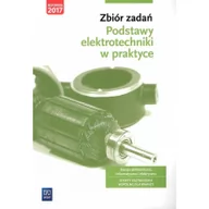 Technika - WSiP Zbiór zadań Podstawy elektrotechniki w praktyce Branża elektroniczna informatyczna i elektryczna - Bielawski Artur, JOANNA GRYGIEL - miniaturka - grafika 1