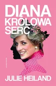 Biografie i autobiografie - Diana. Królowa serc - miniaturka - grafika 1