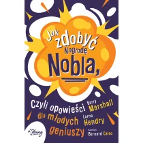 YOUNG /WYD. KOBIECE/ Jak zdobyć Nagrodę Nobla, czyli opowieści dla młodych geniuszy - Książki edukacyjne - miniaturka - grafika 1