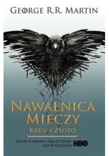 Zysk i S-ka George R.R. Martin Nawałnica mieczy. Tom 2. Krew i złoto - Fantasy - miniaturka - grafika 2