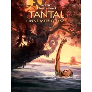 Tantal i inne mity o pysze. Świat Mitów - Komiksy dla młodzieży - miniaturka - grafika 1
