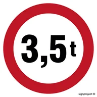 Systemy ekspozycyjne i znaki informacyjne - SA052 ZNAK DROGOWY B-18. ZAKAZ WJAZDU POJAZDÓW O RZECZYWISTEJ MASIE CAŁKOWITEJ PONAD 3,5 TON, FO - FOLIA ODBLASKOWA; (600X600MM) - miniaturka - grafika 1