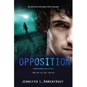 Fantasy - Filia Opposition - Jennifer L. Armentrout - miniaturka - grafika 1