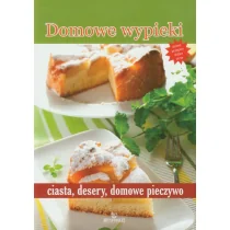 Arystoteles Domowe wypieki ciasta, desery, domowe pieczywo - Książki kucharskie - miniaturka - grafika 1