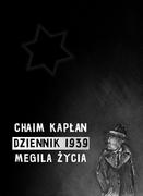 Pamiętniki, dzienniki, listy - Dziennik 1939 Chaim Aron Kapłan - miniaturka - grafika 1