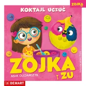 Książki edukacyjne - Zojka i Zu. Koktajl uczuć - miniaturka - grafika 1