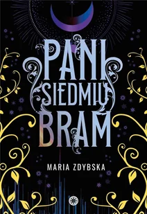 Pani Siedmiu Bram Nowa - Fantasy - miniaturka - grafika 1