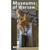 Przewodniki - Bosz Museums of Warsaw A guide - Dorota Folga-Januszewska - miniaturka - grafika 1