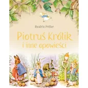 Książki edukacyjne - Piotruś Królik i inne opowieści - miniaturka - grafika 1