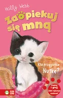 Literatura przygodowa - Webb Holly Zaopiekuj się mną Kto przygarnie Nutkę - miniaturka - grafika 1