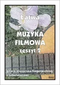 Książki o muzyce - Łatwa Muzyka filmowa z.2 Gitara klasyczna... - M. Pawełek - miniaturka - grafika 1