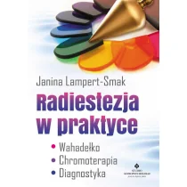 Radiestezja w praktyce - Pozostałe książki - miniaturka - grafika 1