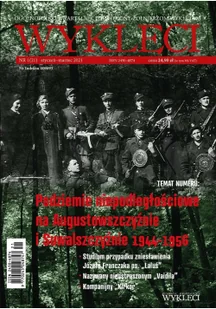 Miles Kwartalnik Wyklęci nr 1(21)/2021 praca zbiorowa - Czasopisma - miniaturka - grafika 3