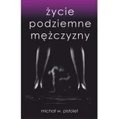 Biografie i autobiografie - Pistolet Michał W. Życie podziemne mężczyzny - mamy na stanie, wyślemy natychmiast - miniaturka - grafika 1