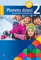 Materiały pomocnicze dla nauczycieli - Planeta dzieci. Sześciolatek. Przewodnik metodyczny. Część 2 - miniaturka - grafika 1