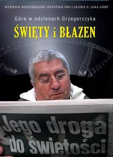 Zysk i S-ka Święty i błazen. Amen - Jan Grzegorczyk - Wywiady - miniaturka - grafika 1