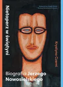 Biografie i autobiografie - Nietoperz w świątyni. Biografia Jerzego Nowosielskiego - Krystyna Czerni - książka - miniaturka - grafika 1
