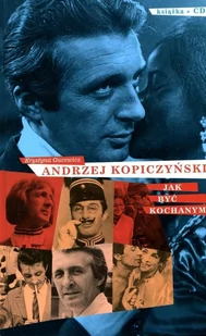 MTJ Agencja Artystyczna Kopiczyński Andrzej. Jak być kochanym CD - Biografie i autobiografie - miniaturka - grafika 1
