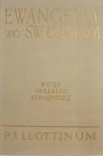 Ewangelia wg Św Łukasza - Religia i religioznawstwo - miniaturka - grafika 1
