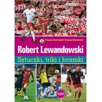 Borkowski Tomasz, Bocheński Tomasz Robert Lewandowski Sztuczki, triki... wyd. 2019 - Sport i wypoczynek - miniaturka - grafika 1