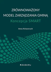 Zrównoważony model zarządzania gminą - Anna Kniazevych - książka - Ekonomia - miniaturka - grafika 1