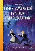 Książki edukacyjne - Tymek, Czarny Kot i zagadki Pałacu Marianny - Sylwia Winnik - miniaturka - grafika 1