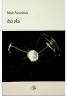 Poezja - Dno oka - miniaturka - grafika 1