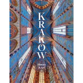 Książki o kulturze i sztuce - Kraków History and Art Praca zbiorowa - miniaturka - grafika 1