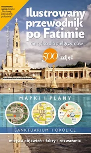 Ilustrowany przewodnik po Fatimie - E-booki - religia - miniaturka - grafika 1