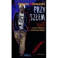 Książki o kinie i teatrze - Świat Książki Przyszłem czyli jak pisałem scenariusz o Lechu Wałęsie dla Andrzeja Wajdy - miniaturka - grafika 1